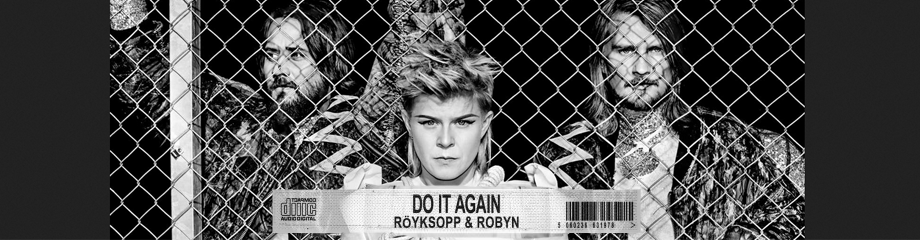 Robyn & Royksopp