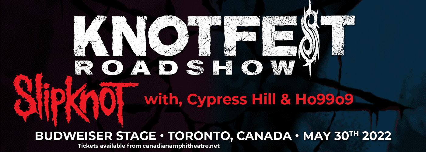 Knotfest Roadshow 2022: Slipknot, Cypress Hill & Ho99o9